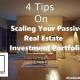 Scaling Your Passive Real Estate Investment Portfolio